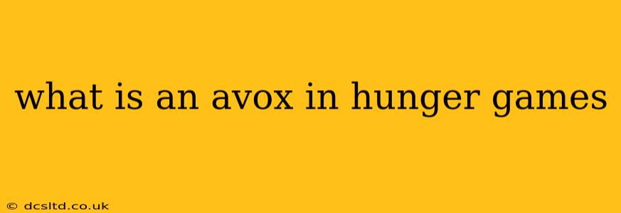 what is an avox in hunger games