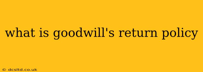what is goodwill's return policy