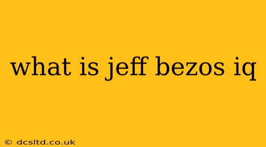 what is jeff bezos iq