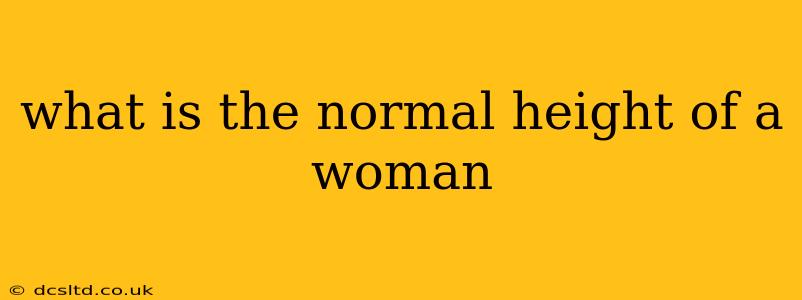 what is the normal height of a woman