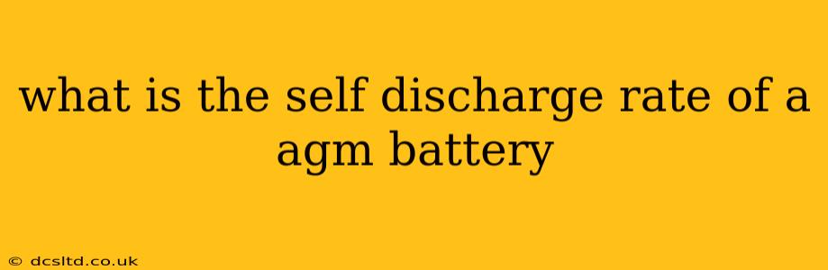 what is the self discharge rate of a agm battery