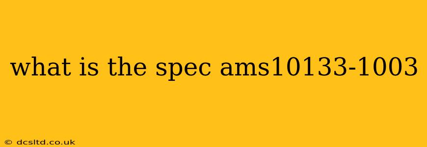 what is the spec ams10133-1003