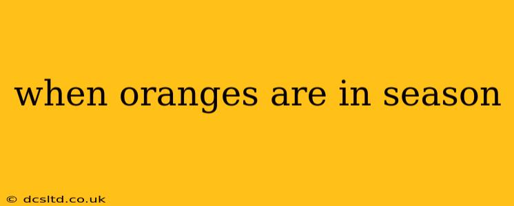 when oranges are in season