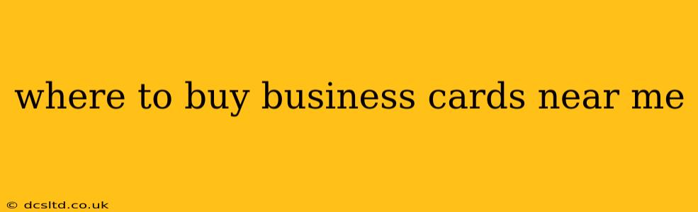 where to buy business cards near me