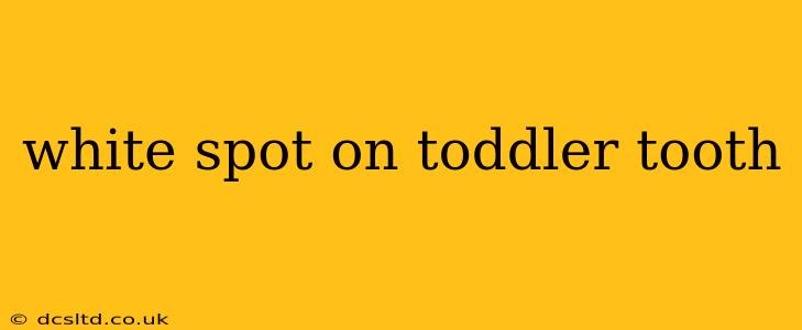 white spot on toddler tooth