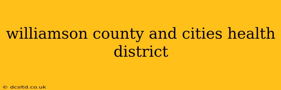 williamson county and cities health district