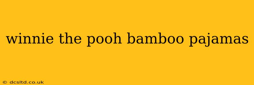 winnie the pooh bamboo pajamas