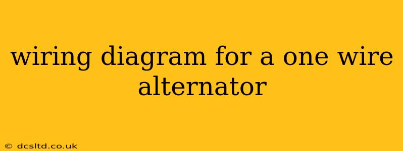 wiring diagram for a one wire alternator