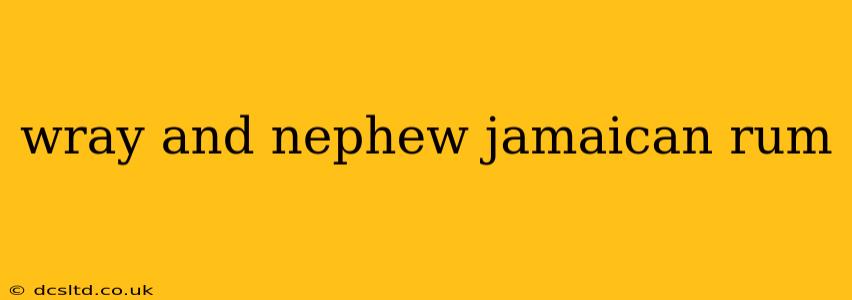 wray and nephew jamaican rum