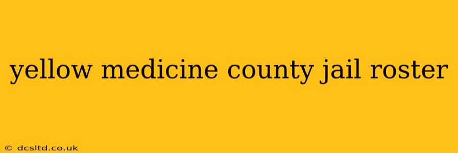 yellow medicine county jail roster