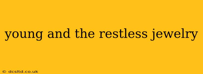 young and the restless jewelry